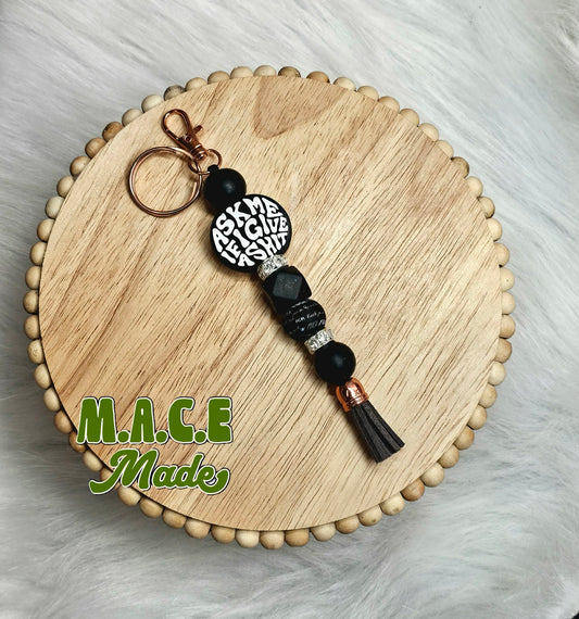 Ask if I give a S*** Key Chain