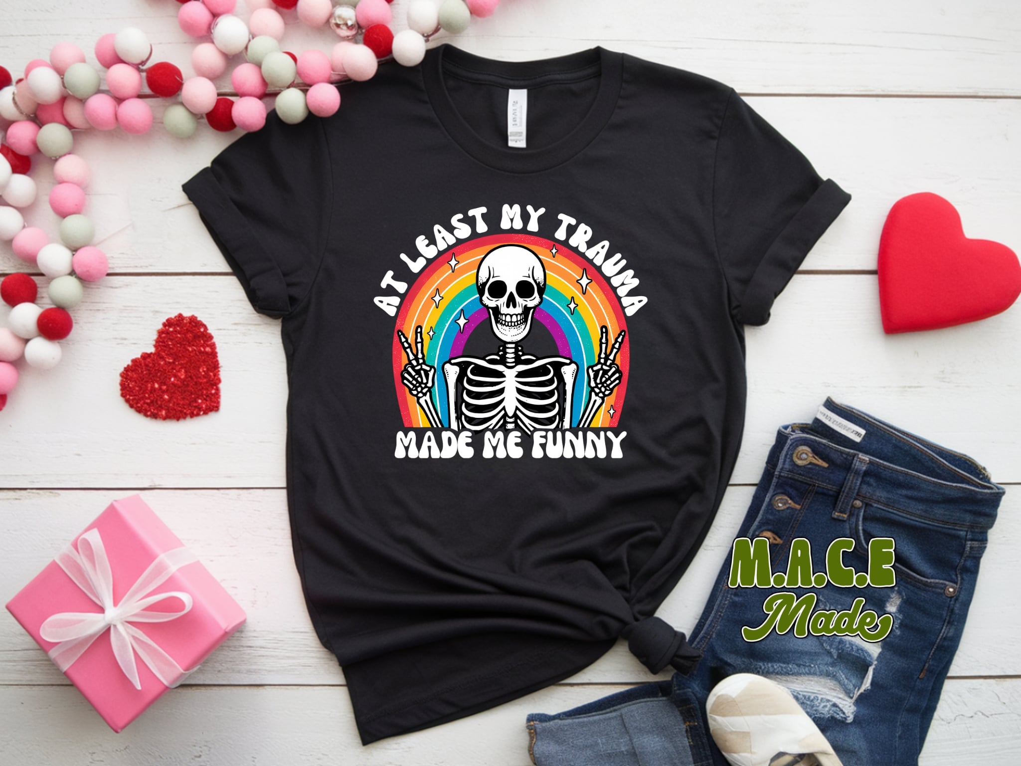 At least my trauma makes me funny T-Shirt
