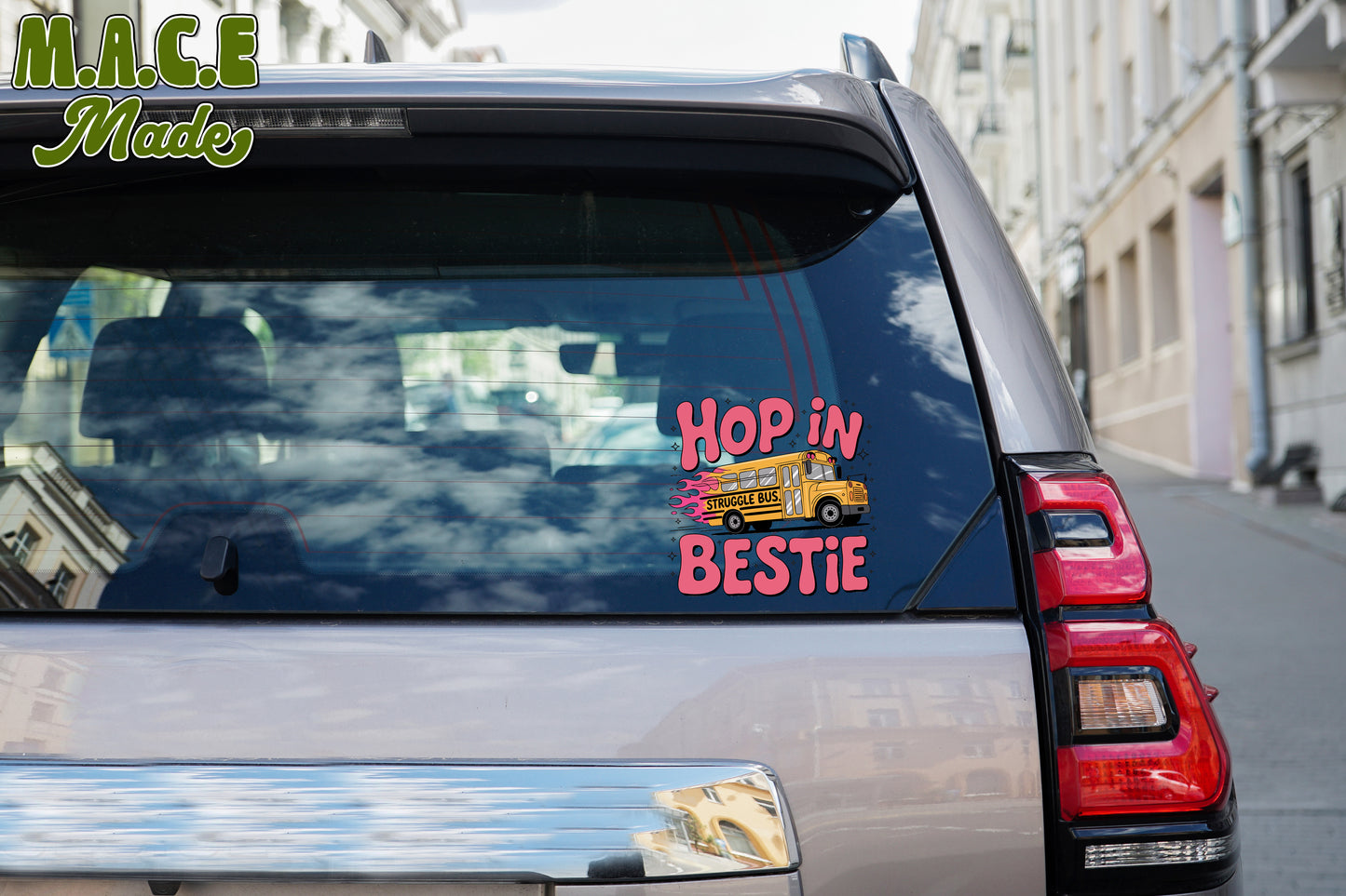 Hop on the struggle bus bestie decal