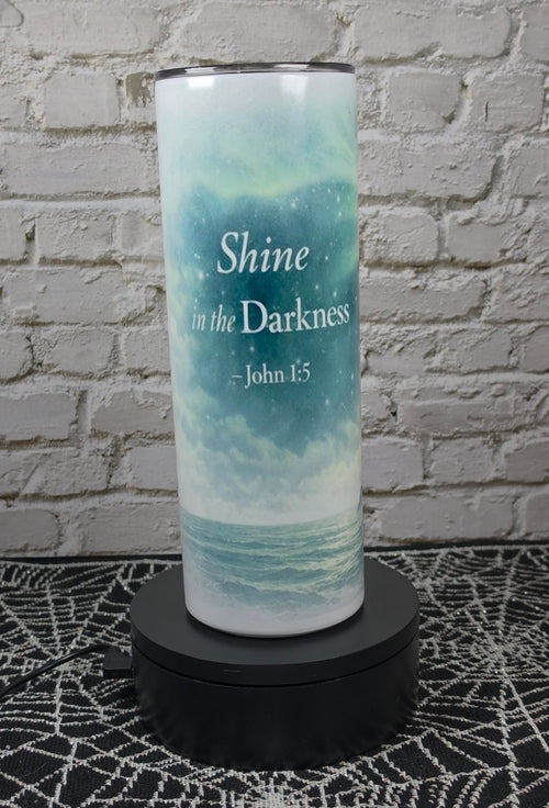 "Shine in the Darkness" Faith Tumbler – 20oz