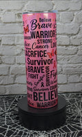 Breast Cancer Warrior Tumbler – 20oz