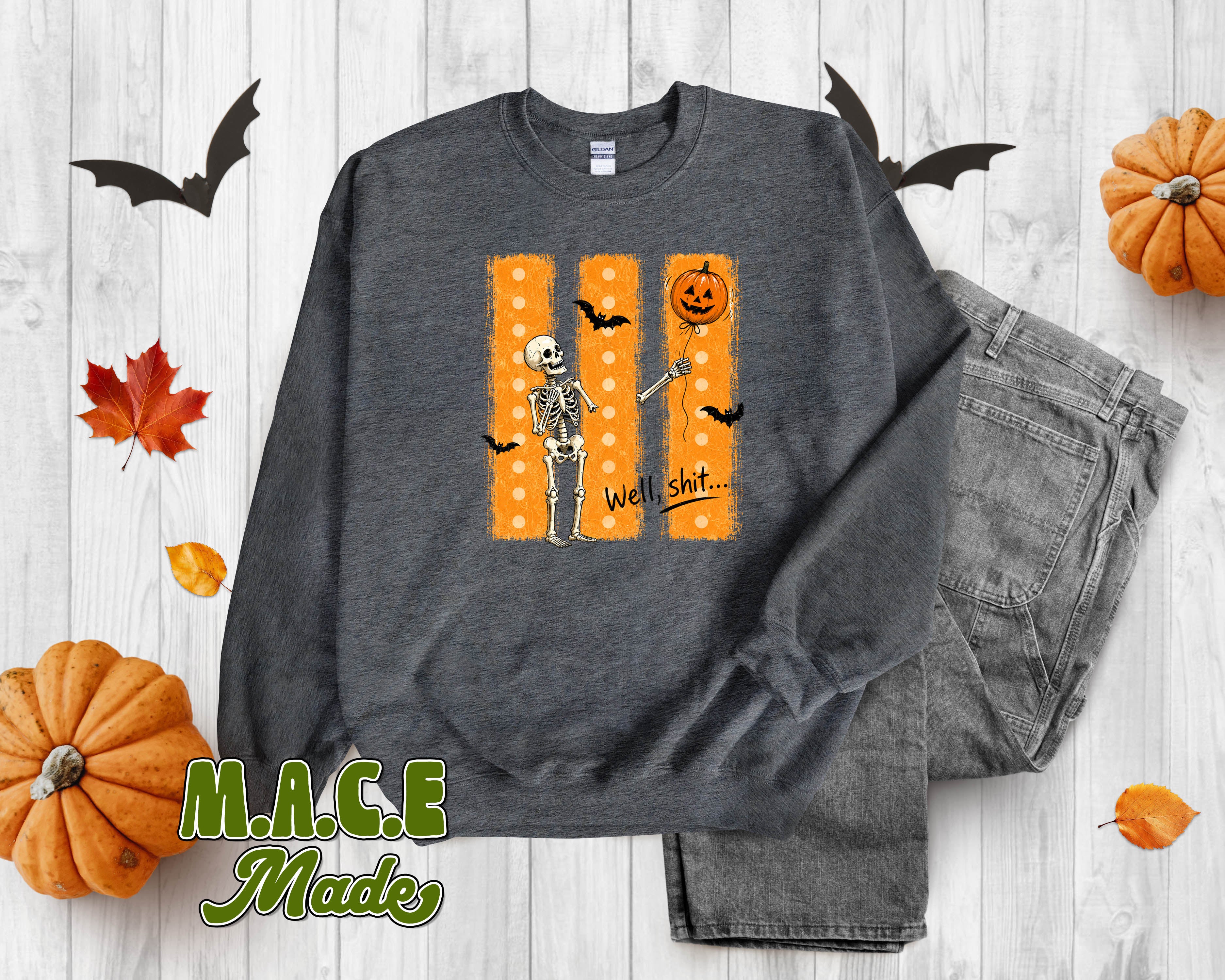 Funny Skeleton "Well, Shit..." Halloween Shirt| Gildan Softstyle Tee & Dark Heather Crewneck